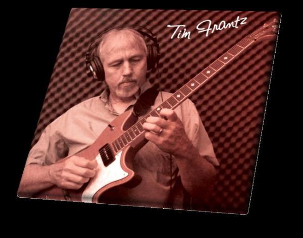 Smooth Jazz and Jazz Rock Master Guitarist Tim Frantz